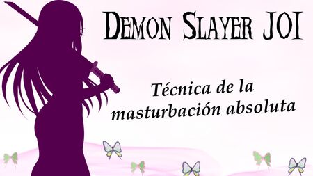 Spanish JOI Demon Slayer, masturbation training game